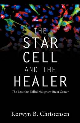 Cover of The Star Cell and the Healer