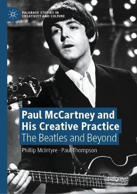 Book cover for Paul McCartney and His Creative Practice