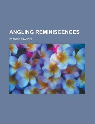 Book cover for Angling Reminiscences