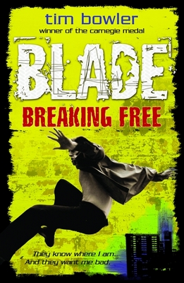 Book cover for Blade 3: Breaking Free