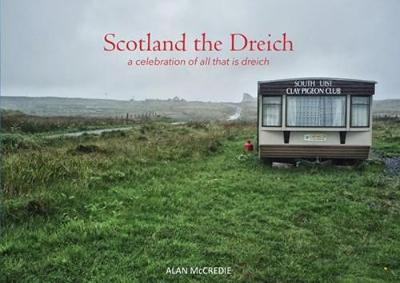 Book cover for Scotland the Dreich