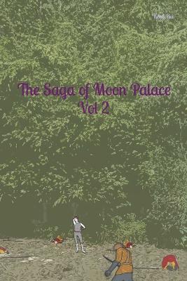 Cover of The Saga of Moon Palace Vol 2