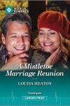 Book cover for A Mistletoe Marriage Reunion