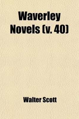 Book cover for Waverley Novels (Volume 40); Woodstock