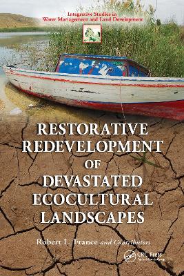 Book cover for Restorative Redevelopment of Devastated Ecocultural Landscapes