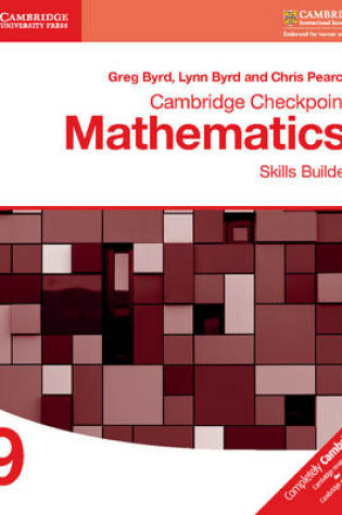 Cover of Cambridge Checkpoint Mathematics Skills Builder Workbook 9