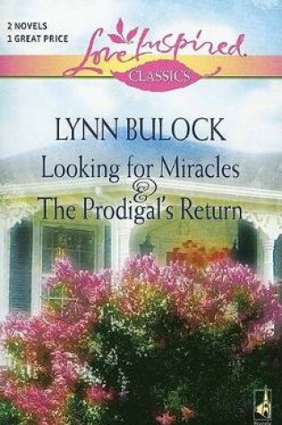 Cover of Looking for Miracles and the Prodigal's Return