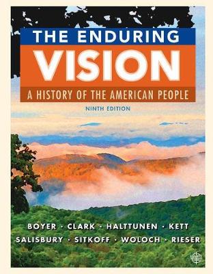 Book cover for Mindtap History, 2 Terms (12 Months) Printed Access Card for Boyer/Clark/Halttunen/Kett/Salisbury/Sitkoff/Woloch/Rieser's the Enduring Vision: A History of the American People, 9th Edition