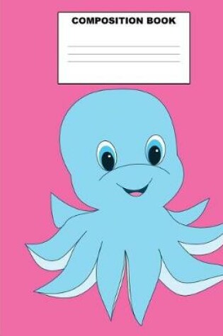 Cover of Octopus Composition Book