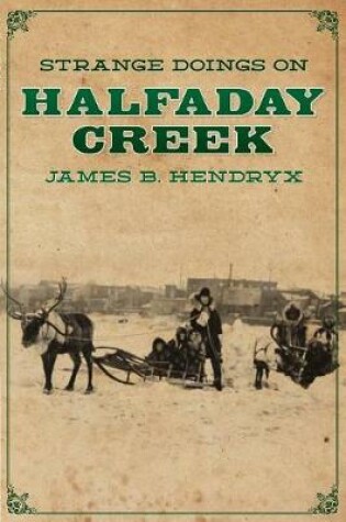 Cover of Strange Doings on Halfaday Creek