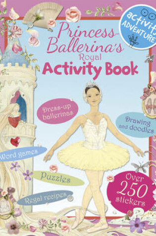 Cover of Princess Ballerina's Activity Book