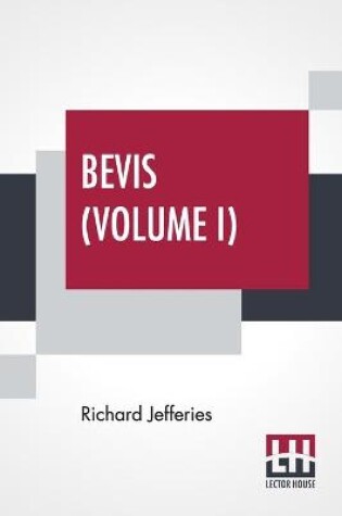 Cover of Bevis (Volume I)