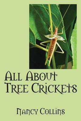 Book cover for All about Tree Crickets