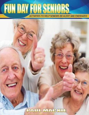 Cover of Fun Day For Seniors