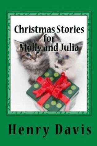 Cover of Christmas Stories for Molly and Julia