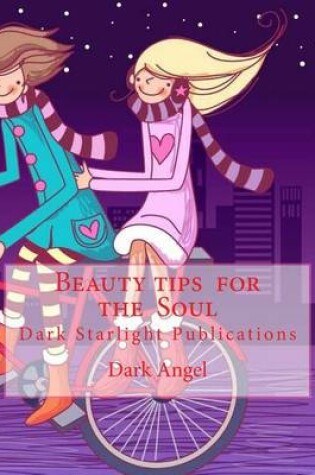 Cover of Beauty tips for the Soul