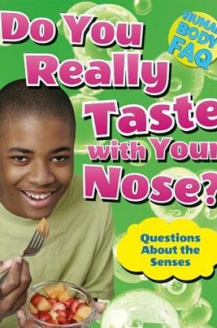 Cover of Do You Really Taste with Your Nose?