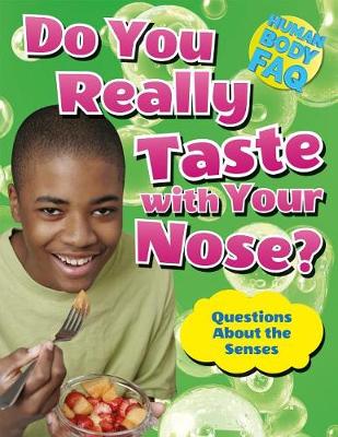 Book cover for Do You Really Taste with Your Nose?