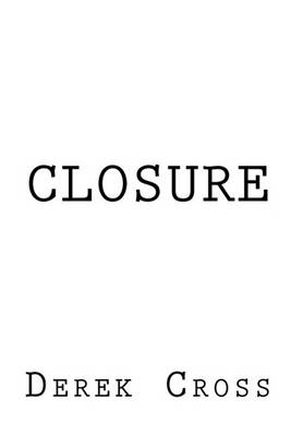 Book cover for Closure