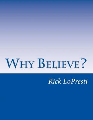 Book cover for Why Believe?