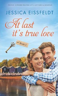 Book cover for At Last It's True Love