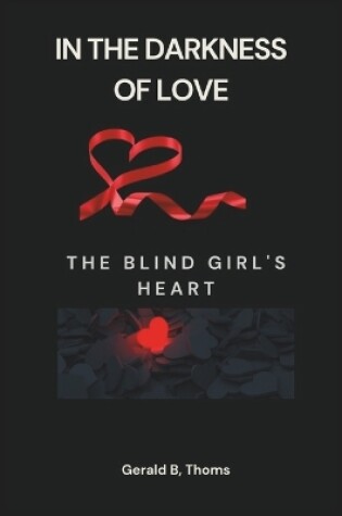 Cover of In the Darkness of Love