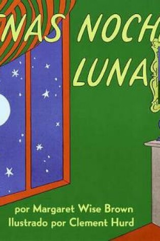 Cover of Buenas Noches Luna (Goodnight Moon)
