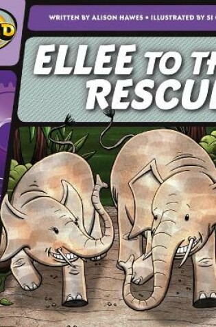 Cover of Rapid Phonics Step 2: Ellee to the Rescue (Fiction)