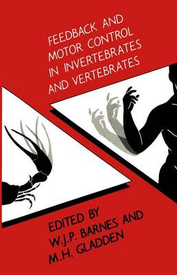 Book cover for Feedback and Motor Control in Invertebrates and Vertebrates