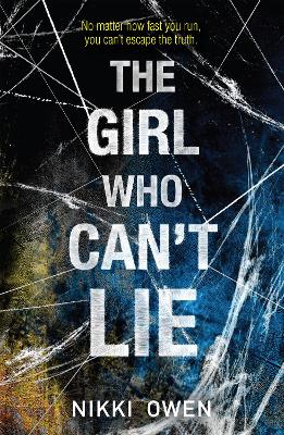 Book cover for The Girl Who Can't Lie