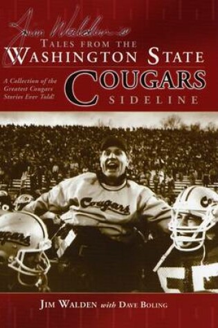 Cover of Jim Walden's Tales from the Washington State Cougars Sideline