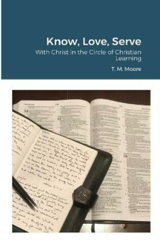 Cover of Know, Love, Serve