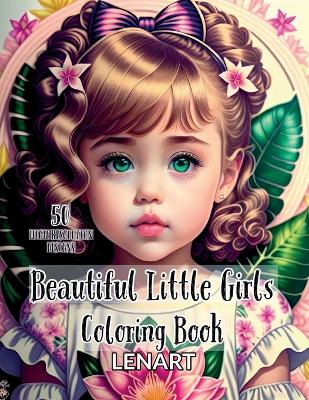 Cover of Beautiful Little Girls Coloring Book