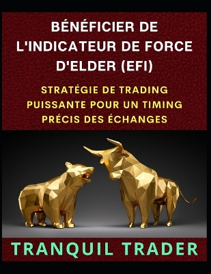 Book cover for B�n�ficier de l'Indicateur de Force d'Elder (Efi)