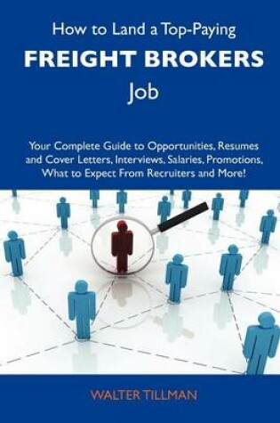 Cover of How to Land a Top-Paying Freight Brokers Job