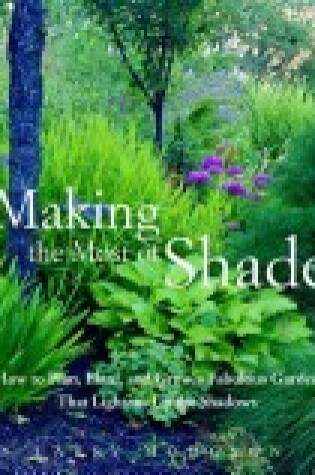 Cover of Making the Most of Shade