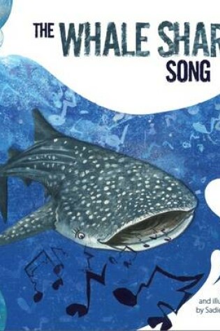Cover of The Whale Shark Song