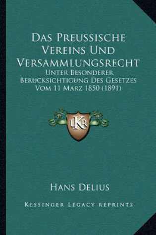 Cover of Das Preussische Vereins Und Versammlungsrecht