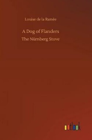 Cover of A Dog of Flanders