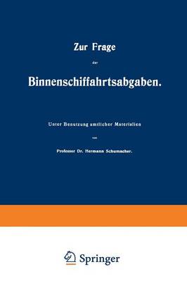 Cover of Zur Frage der Binnenschiffahrtsabgaben