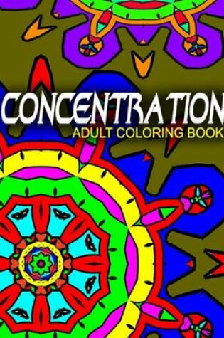 Cover of CONCENTRATION ADULT COLORING BOOKS - Vol.2