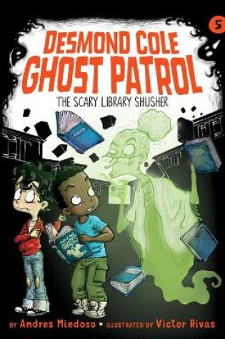 Cover of The Scary Library Shusher: #5