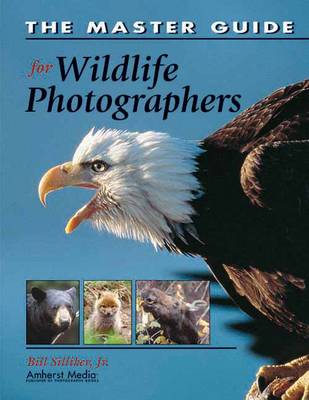 Book cover for The Master Guide For Wildlife Photographers