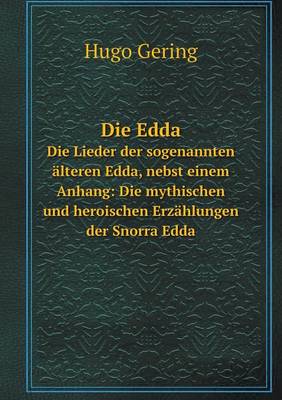 Book cover for Die Edda Die Lieder der sogenannten älteren Edda, nebst einem Anhang