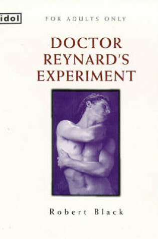 Cover of Doctor Reynard's Experiment