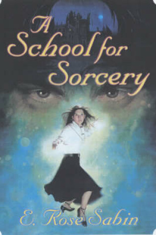 Cover of A School for Sorcery