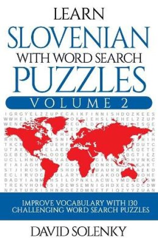 Cover of Learn Slovenian with Word Search Puzzles Volume 2