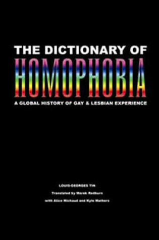 Cover of The Dictionary of Homophobia