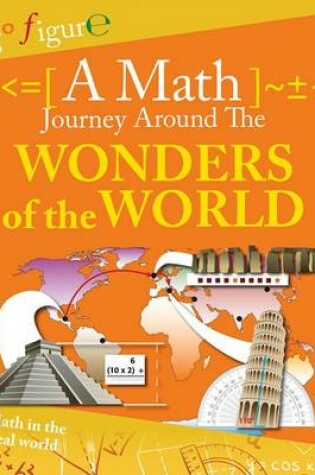 Cover of A Math Journey Around the Wonders of the World