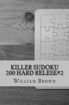 Book cover for Killer Sudoku-200 HARD relese#2